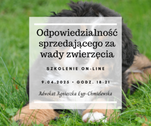 Odpowiedzialność sprzedającego za wady zwierzęcia.