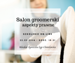 Salon groomerski - aspekty prawne