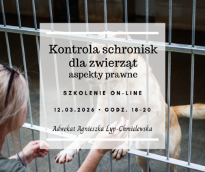 Kontrola schronisk dla zwierząt - aspekty prawne