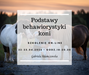Podstawy behawiorystyki koni
