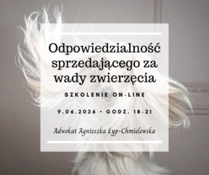 Odpowiedzialność sprzedającego za wady zwierzęcia.